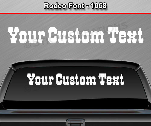 Rodeo Font #1058 - Custom Personalized Your Text Letters Windshield Window Vinyl Sticker Decal Graphic Banner 36"x4.25"+