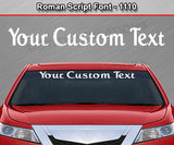 Roman Script Font #1110 - Custom Personalized Your Text Letters Windshield Window Vinyl Sticker Decal Graphic Banner 36"x4.25"+