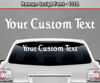 Roman Script Font #1110 - Custom Personalized Your Text Letters Windshield Window Vinyl Sticker Decal Graphic Banner 36"x4.25"+