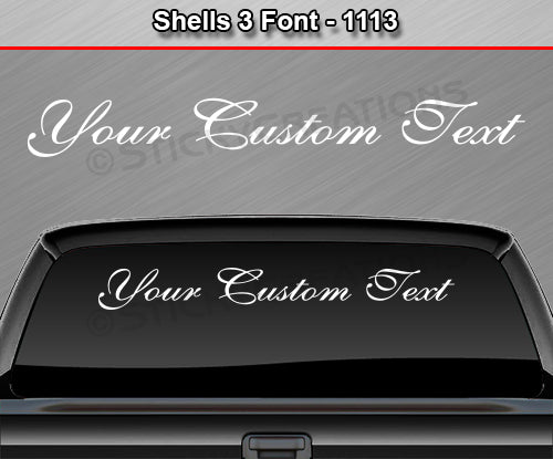 Shells 3 Script Font #1113 - Custom Personalized Your Text Letters Windshield Window Vinyl Sticker Decal Graphic Banner 36"x4.25"+