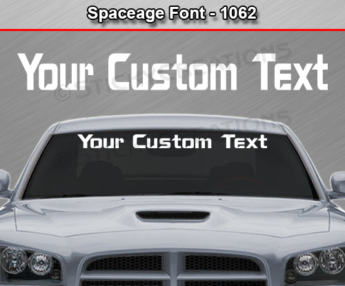 Spaceage Font #1062 - Custom Personalized Your Text Letters Windshield Window Vinyl Sticker Decal Graphic Banner 36"x4.25"+